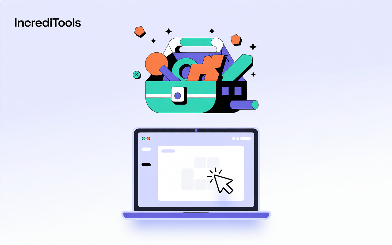 Getting Started with IncrediTools