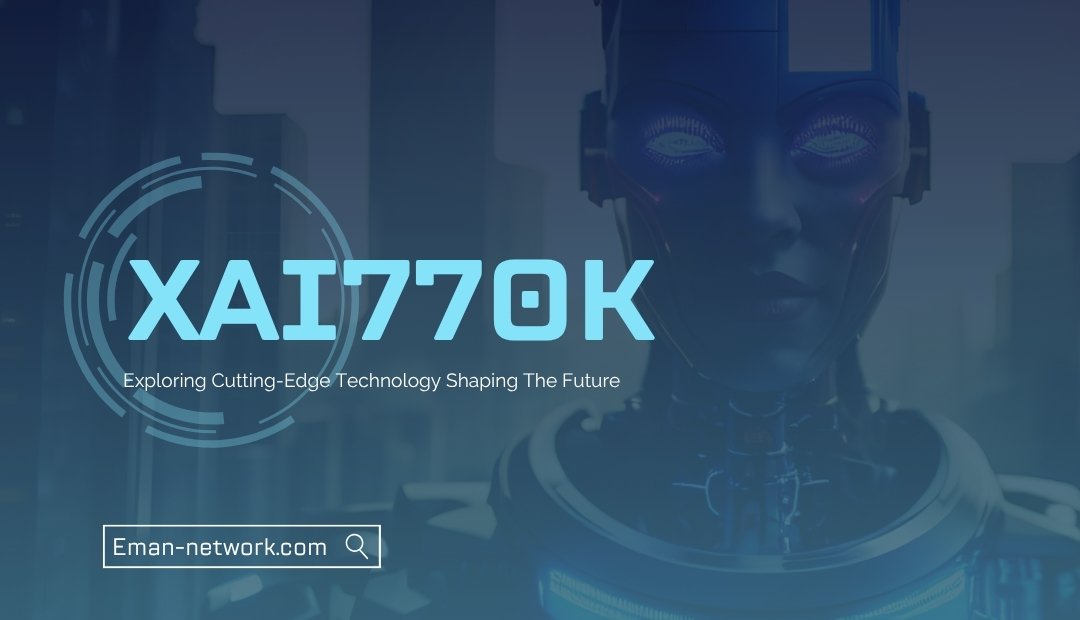 XAI770K