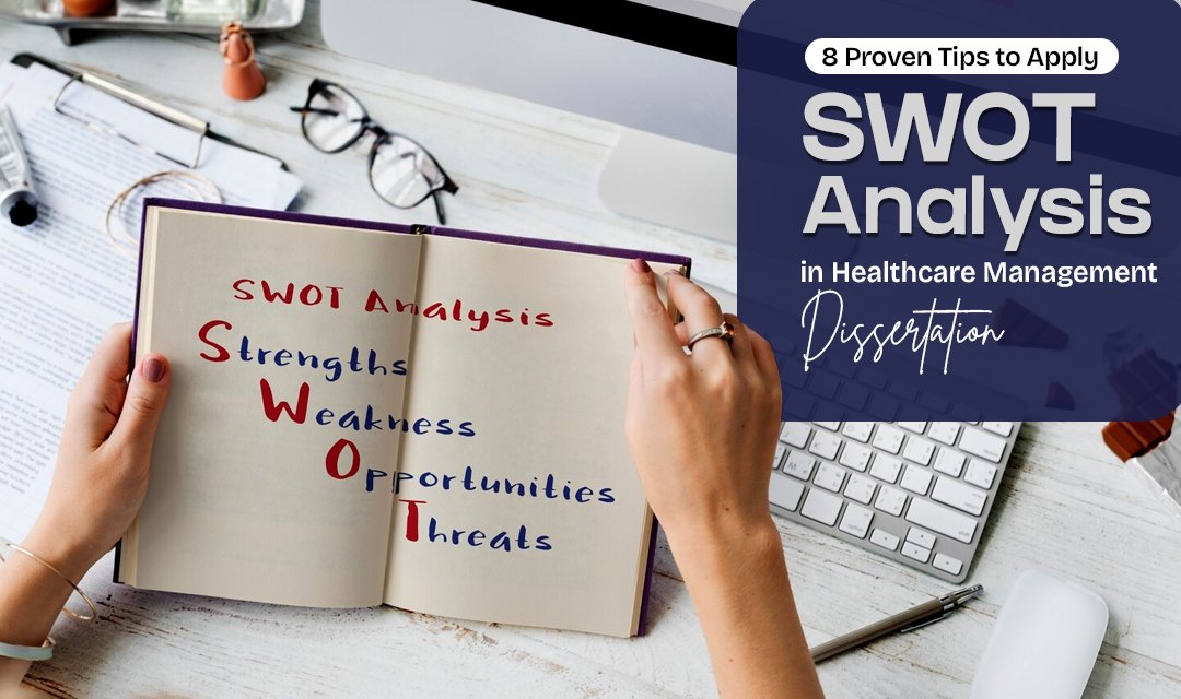 SWOT Analysis in Healthcare