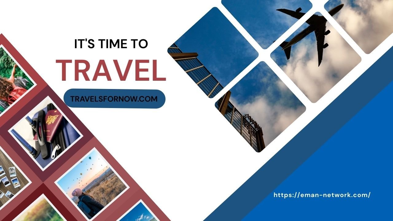The Best Travel Resources and Tools Available on TravelsForNow.com