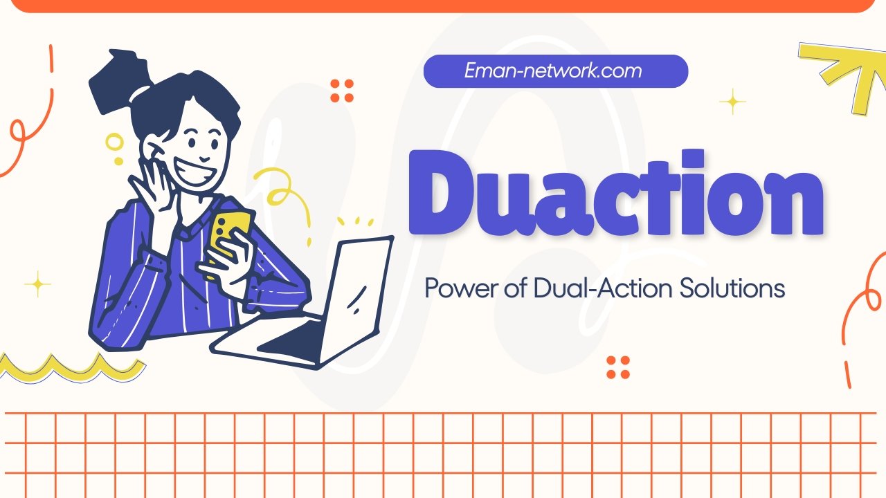 Duaction