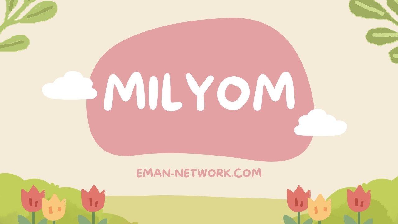 Milyom