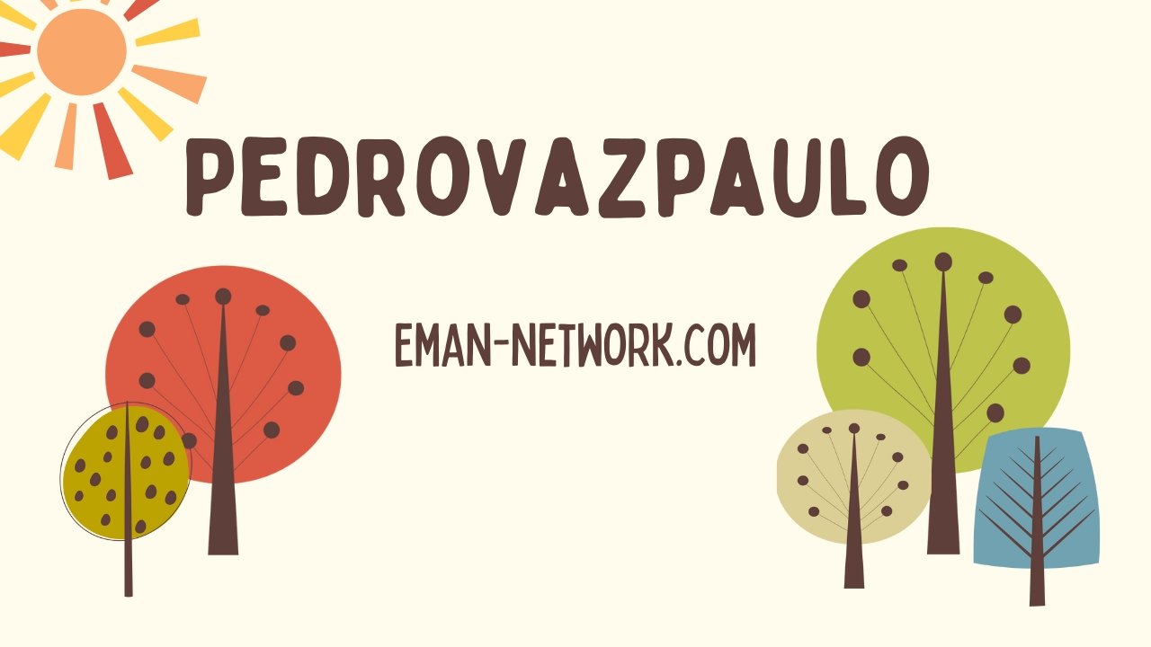 Pedrovazpaulo